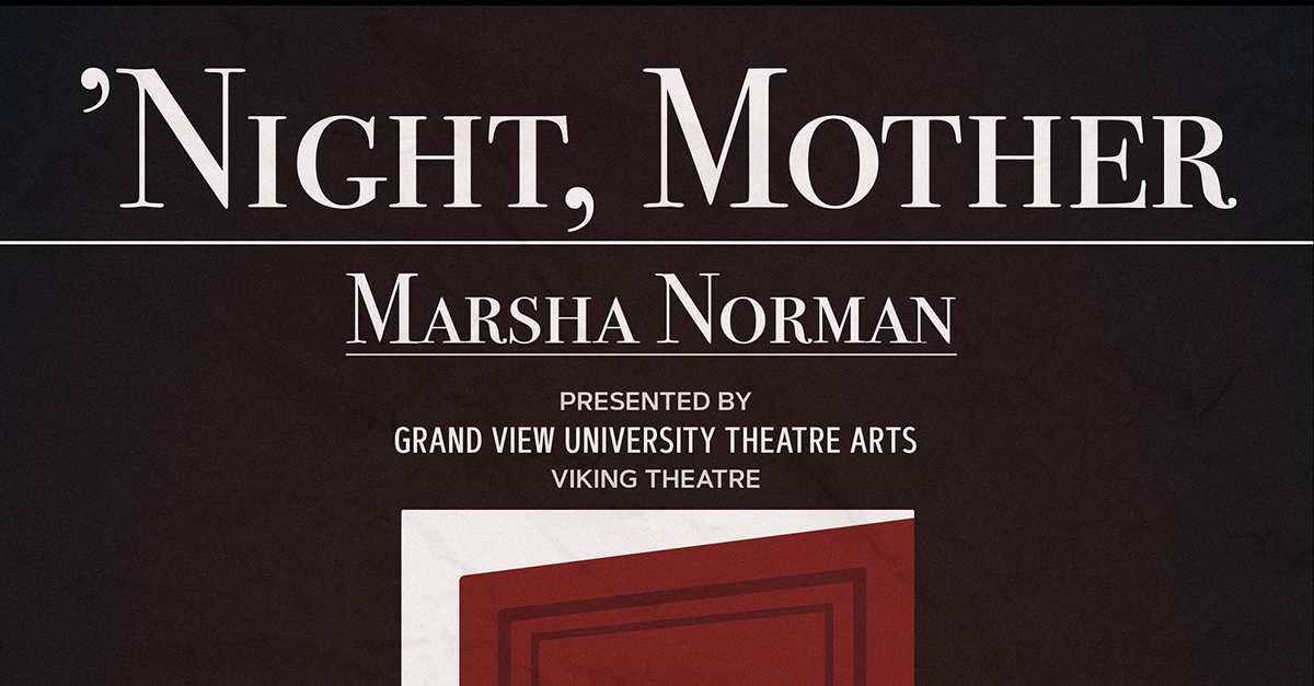 Night Mother By Marsha Norman Grand View University